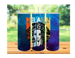 Melanin Tumbler